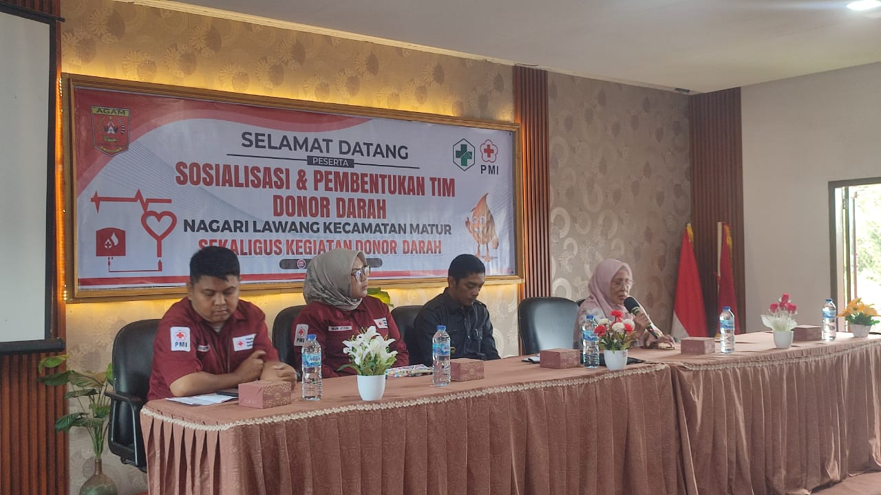 Sosialisasi Donor Darah  di Nagari Lawang, Kecamatan Matur, kab Agam